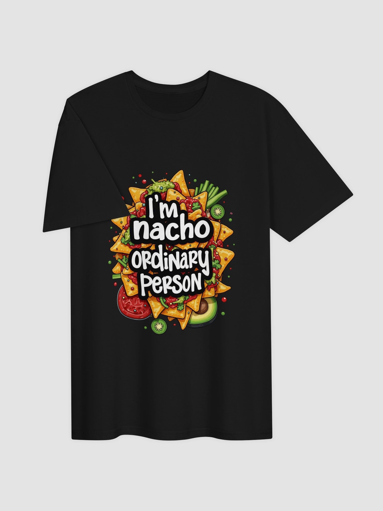 Nacho Ordinary T-Shirt product image (19)
