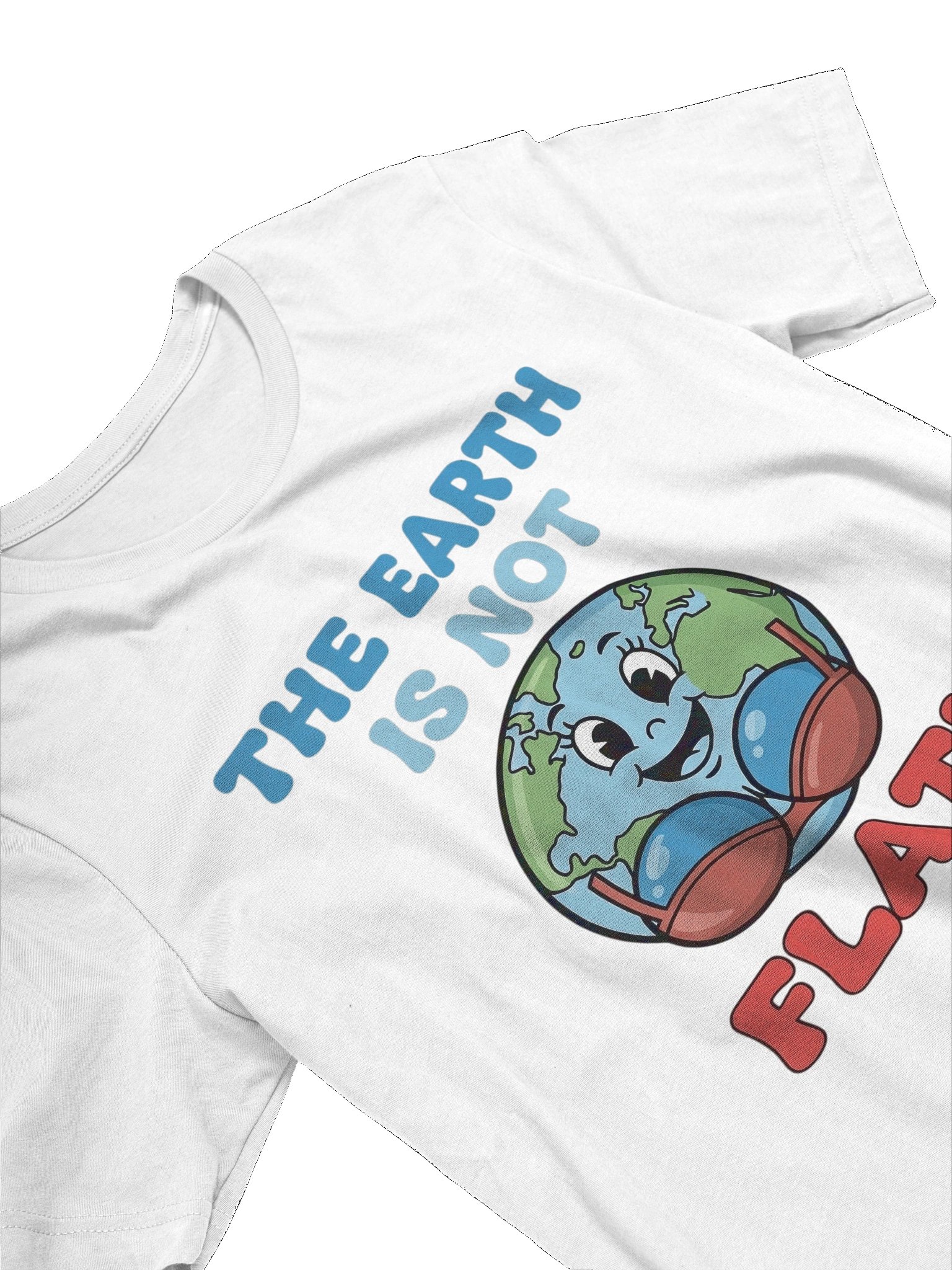 The Earth is not Flat tshirt product image (87)
