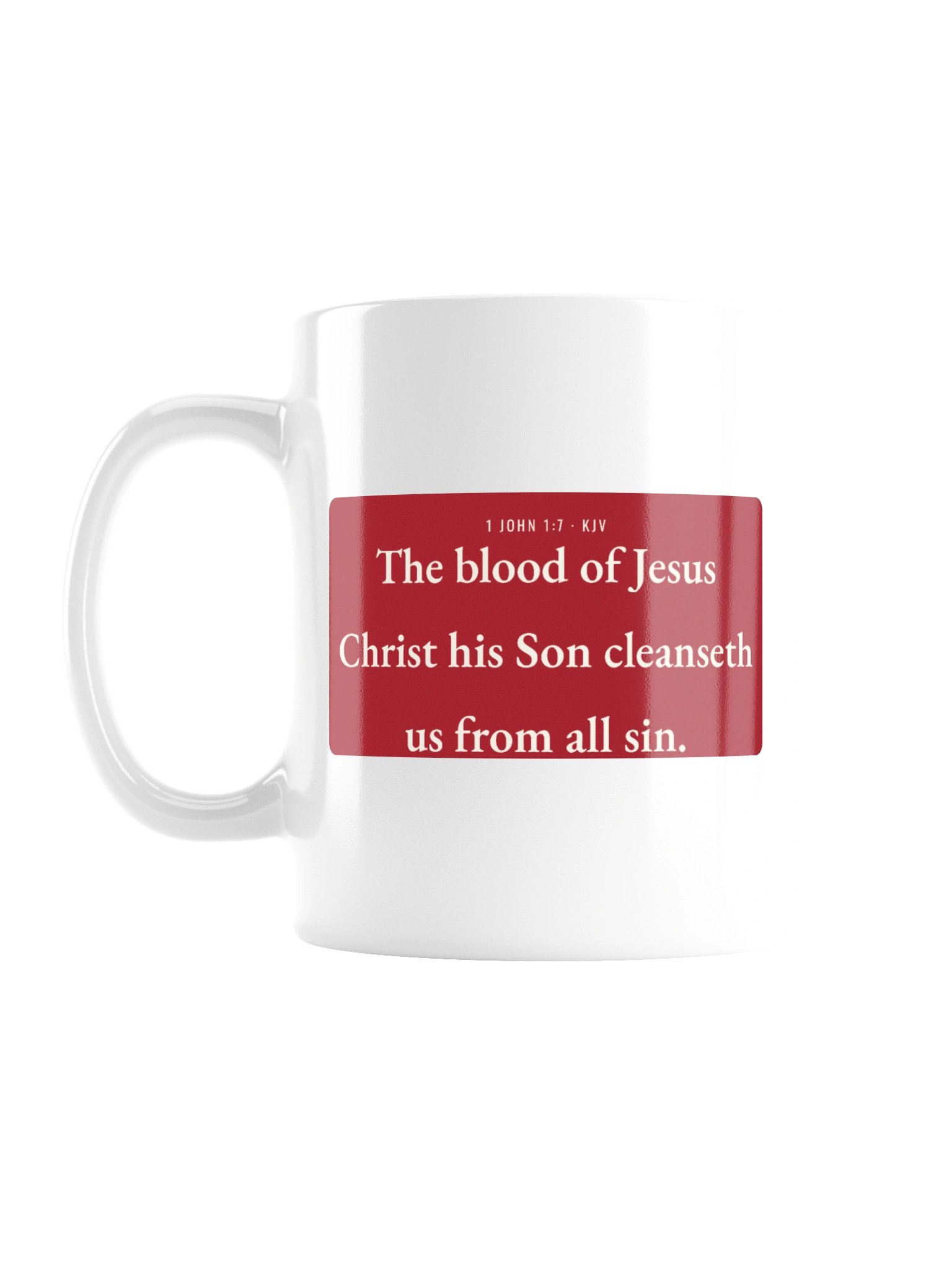 The Blood of Jesus — 1 John 1:7 Mug product image (1)