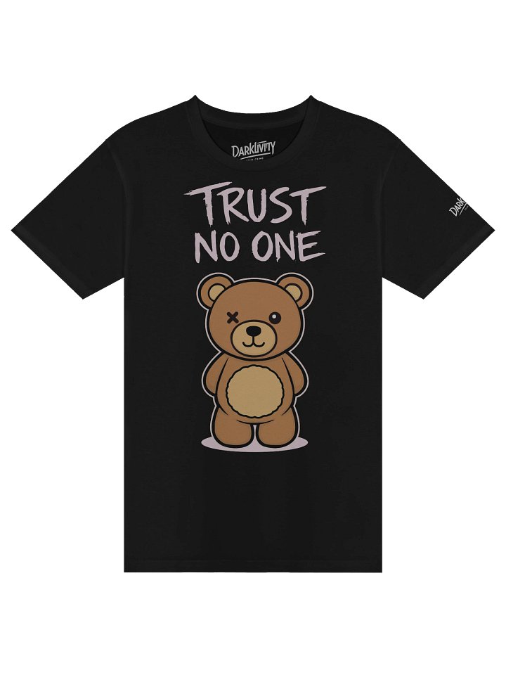 Trust No One Bear product image (1)