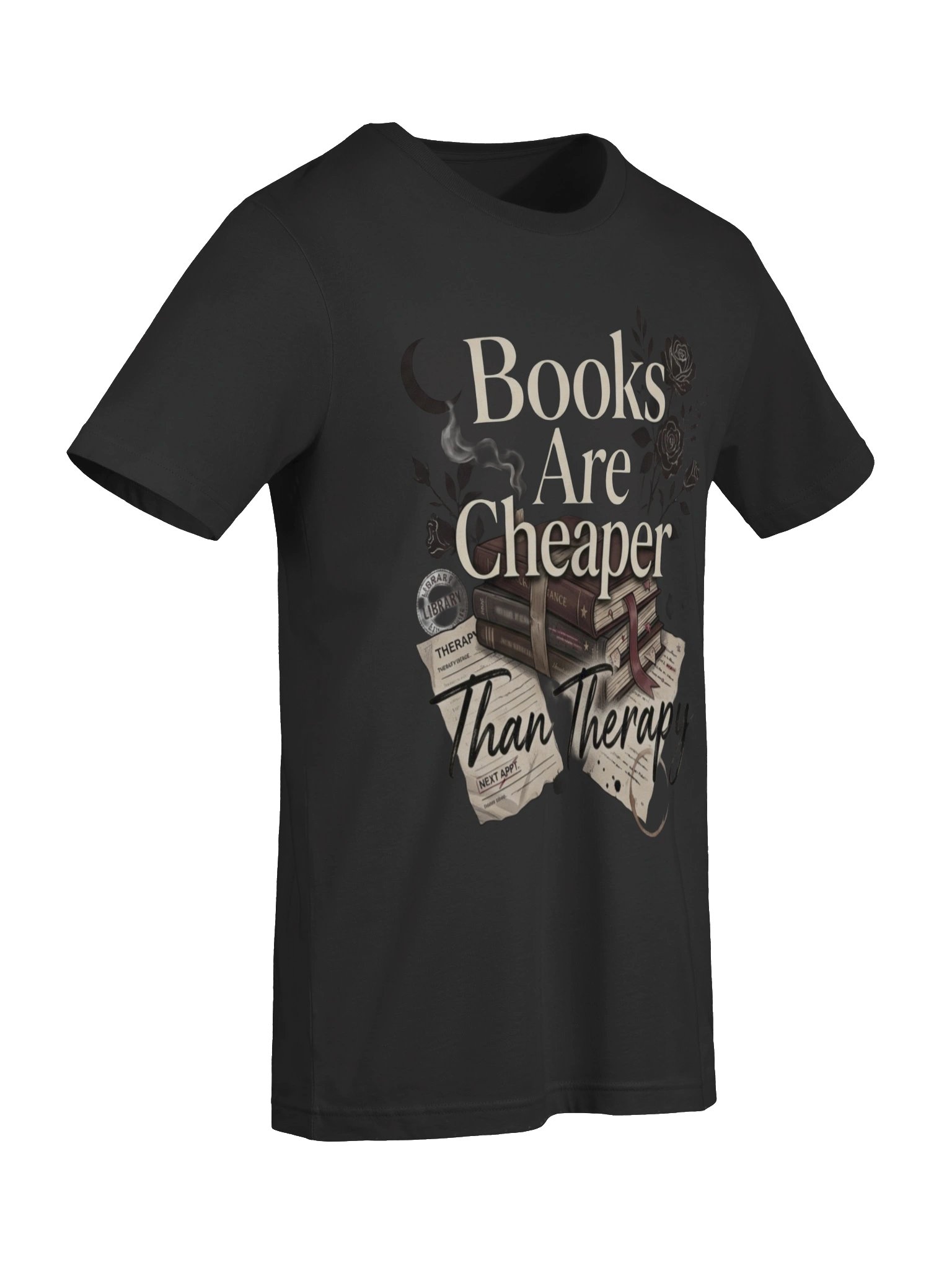 Books Are Cheaper Than Therapy Funny Reader T-Shirt for Book Lovers product image (7)