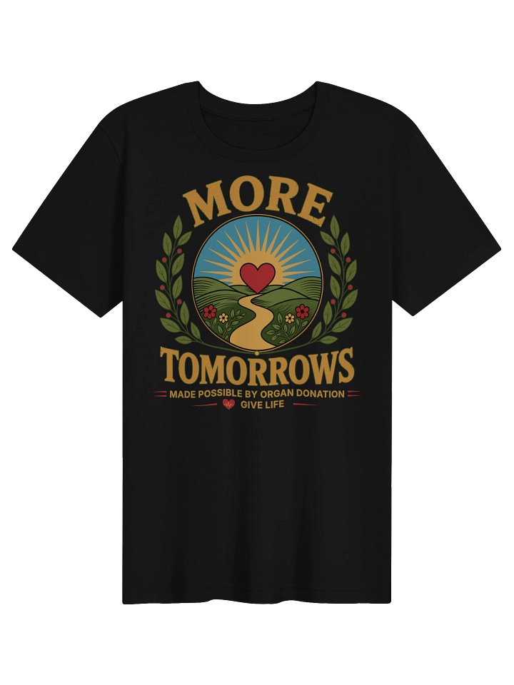 More Tomorrows Organ Donation T-Shirt product image (1)