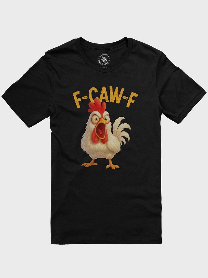 F-CAW-F Funny Angry Chicken - Premium Unisex T-Shirt product image (1)