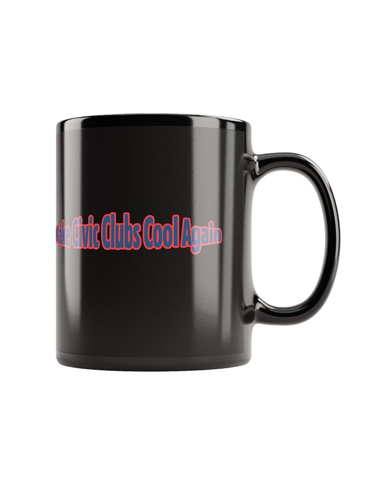 Make Civic Clubs Cool Again™ Dark and Toasty Mug product image (1)
