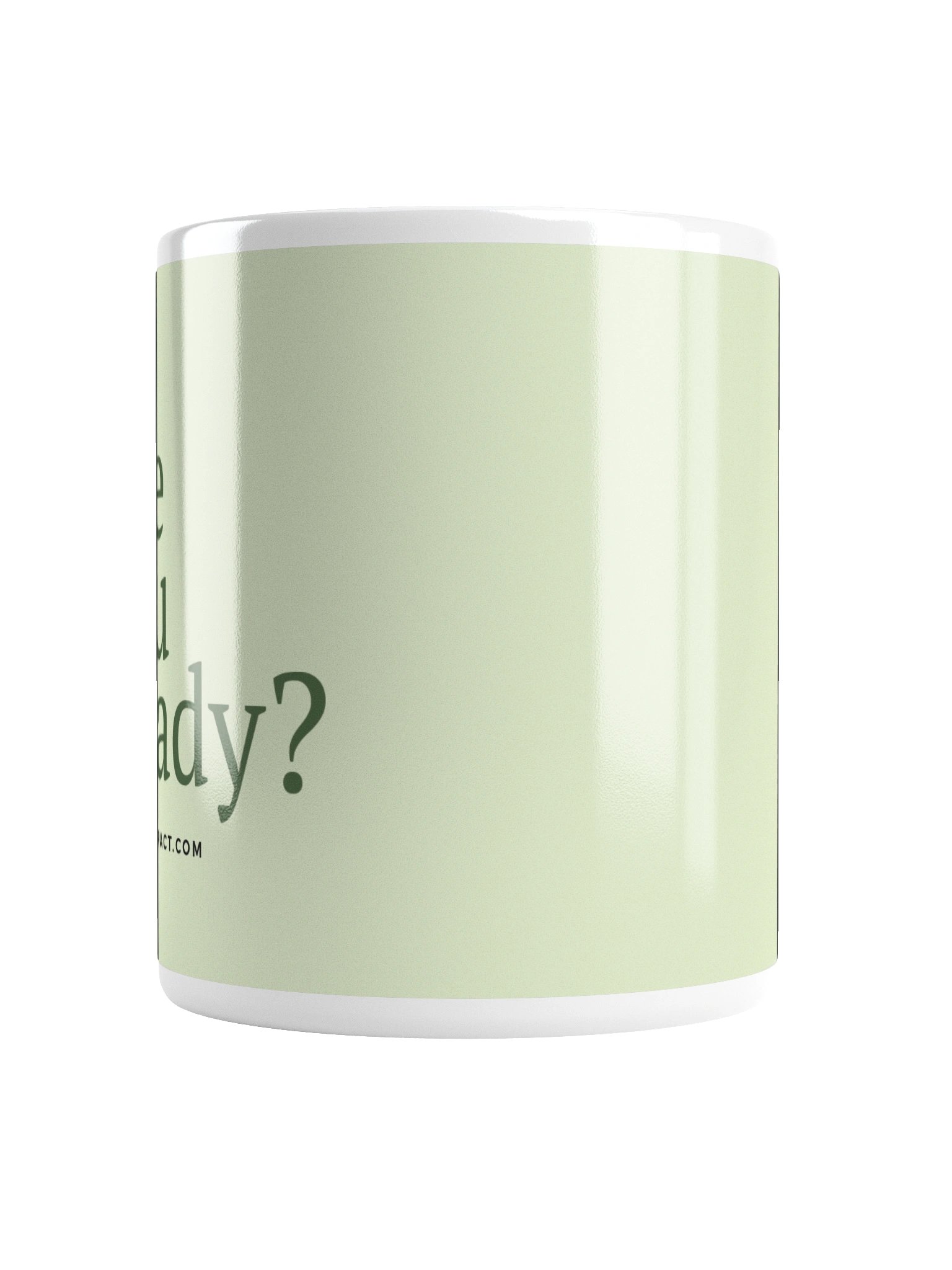 Are You Ready? Logo Mug product image (11)