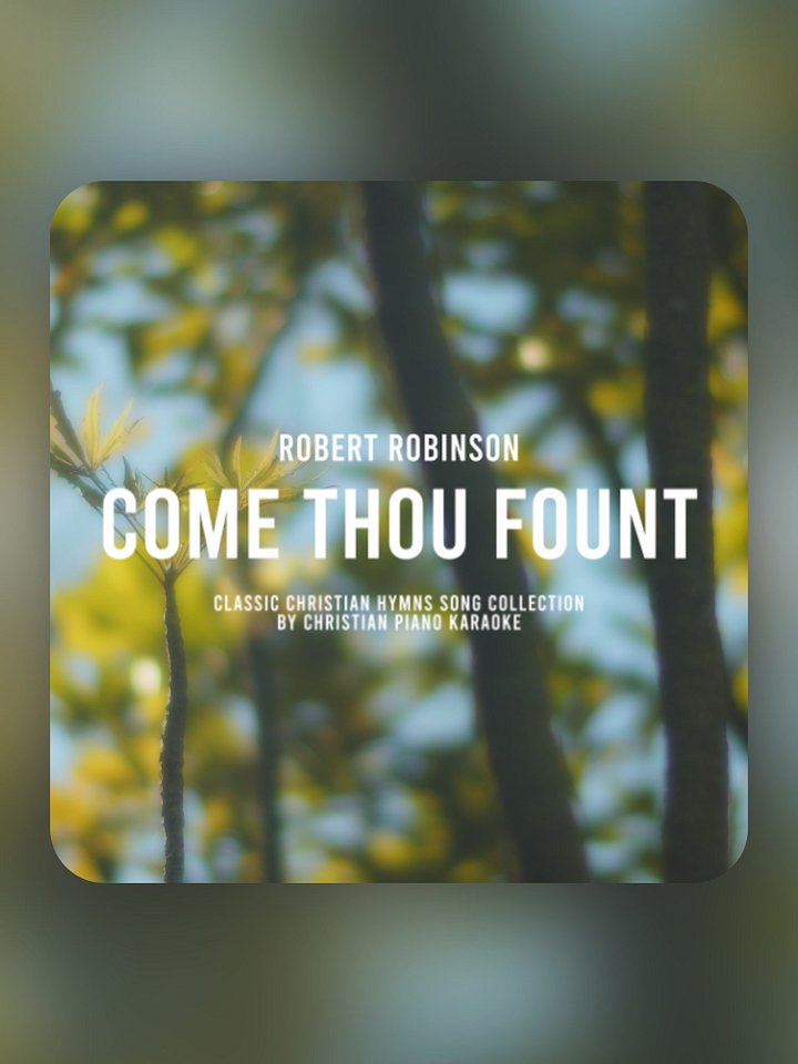 Come Thou Fount Of Every Blessing product image (1)