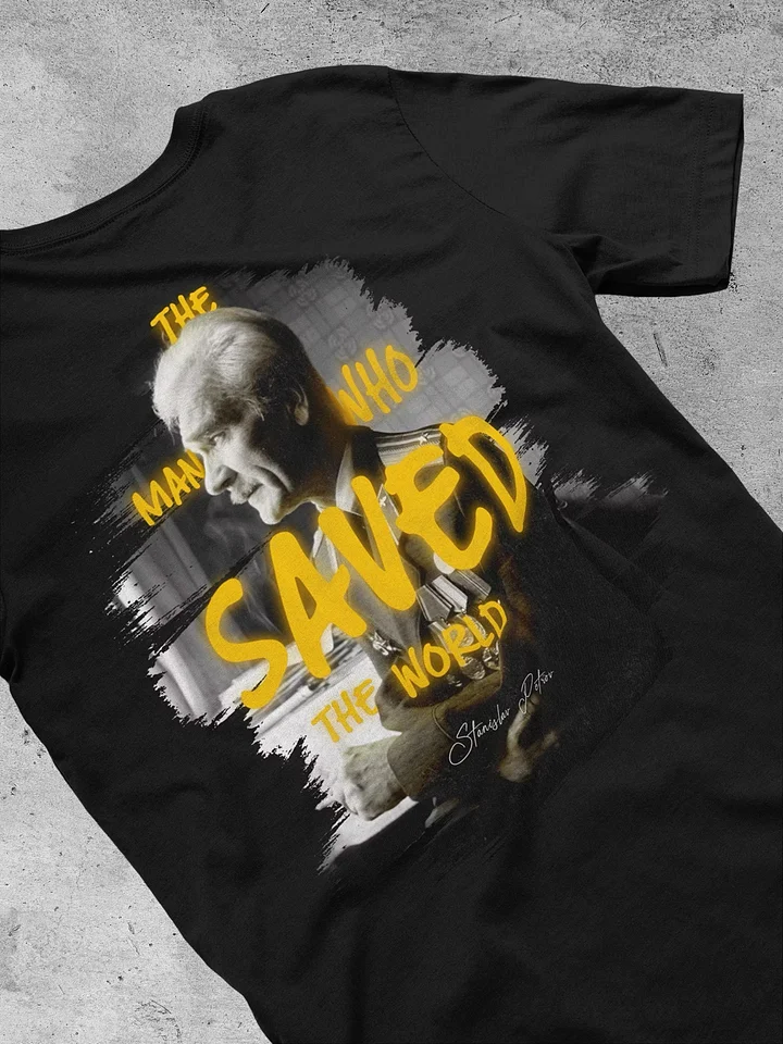 The Man Who Saved The World Tee product image (2)