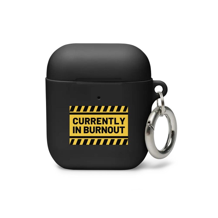 CURRENTLY IN BUTNOUT airpods case product image (1)