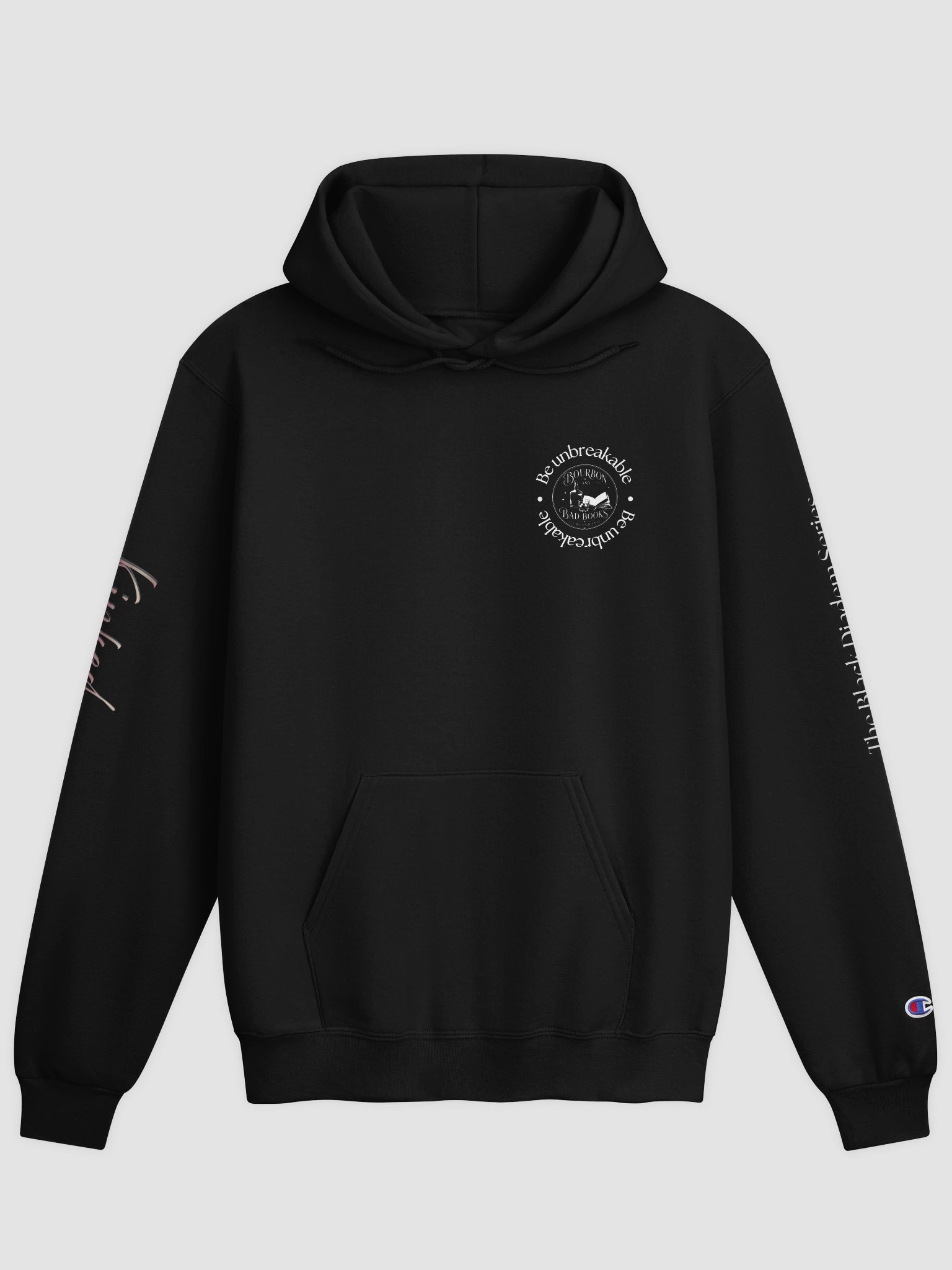 Kinked "Be Unbreakable" Hoodie product image (1)