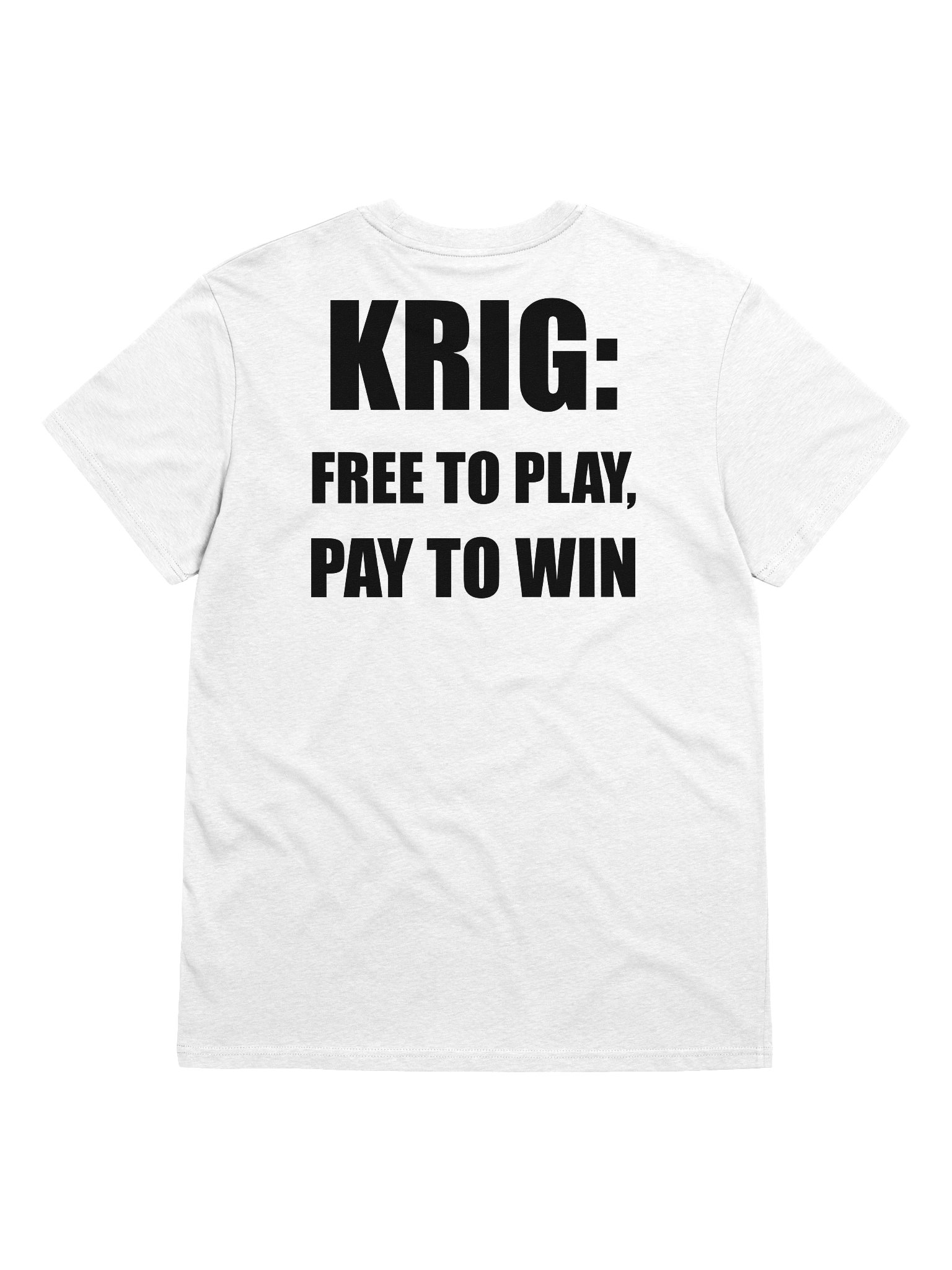 Krig: free to play, pay to win (Organic unisex T-shirt) product image (114)