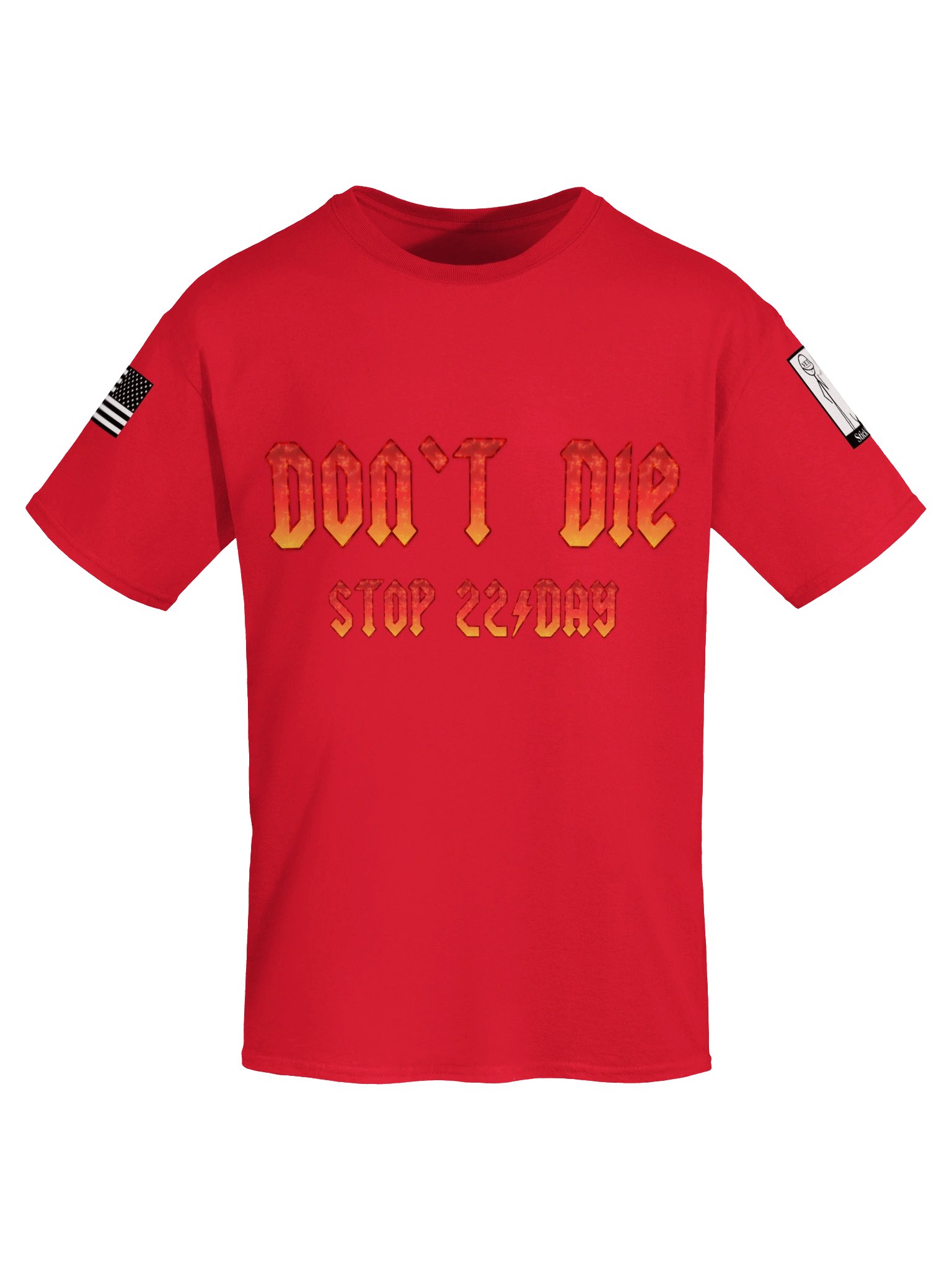 Don’t Die Stop 22/Day Shirt with Back product image (1)