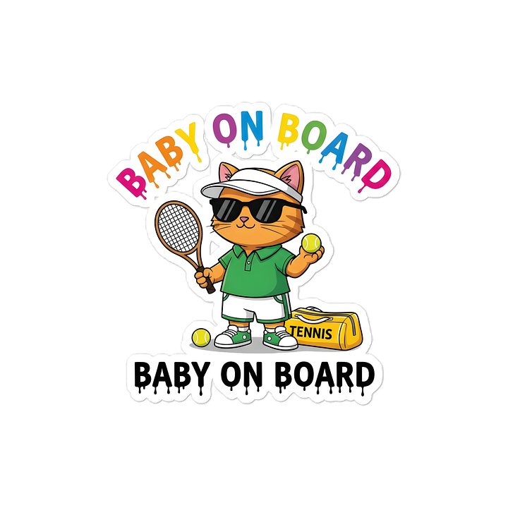 Funny Cat Tennis Baby on Board Sticker - 5x5 Weatherproof Vinyl Car Decal - Premium Cat Tennis Court Accessory product image (1)