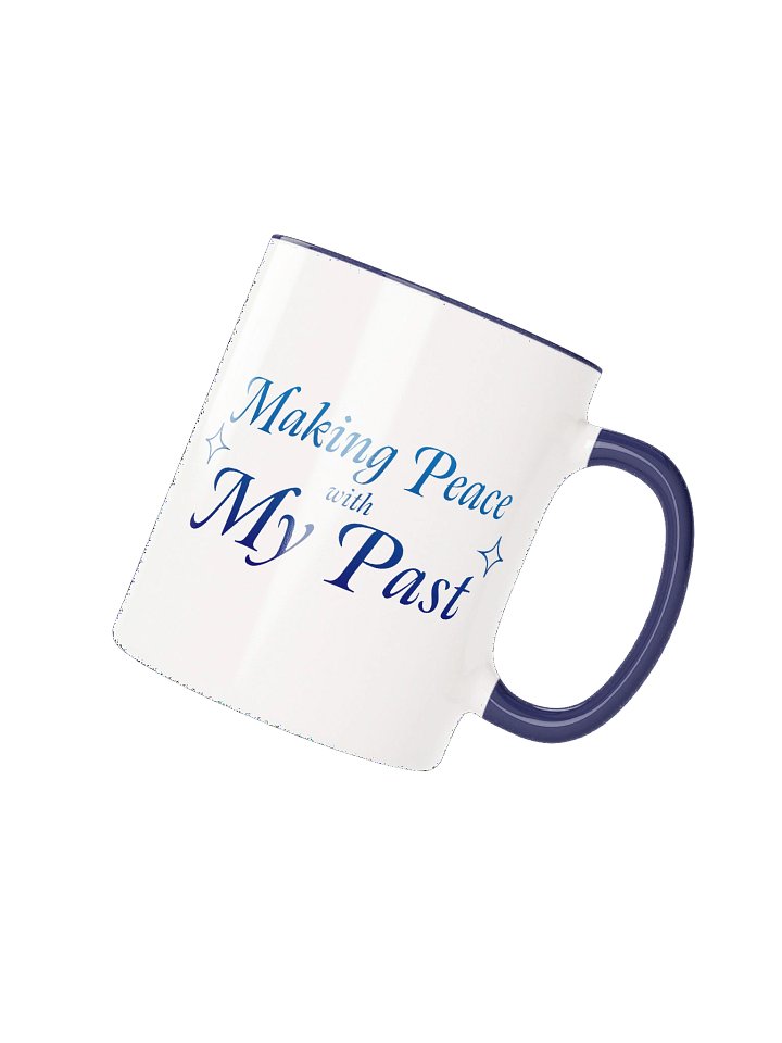Making Peace with My Past Mug product image (4)