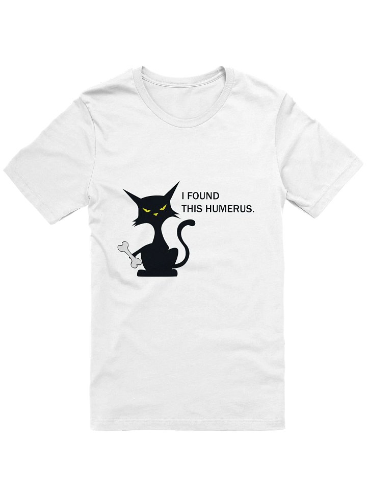 Humerus Cat T-Shirt product image (1)