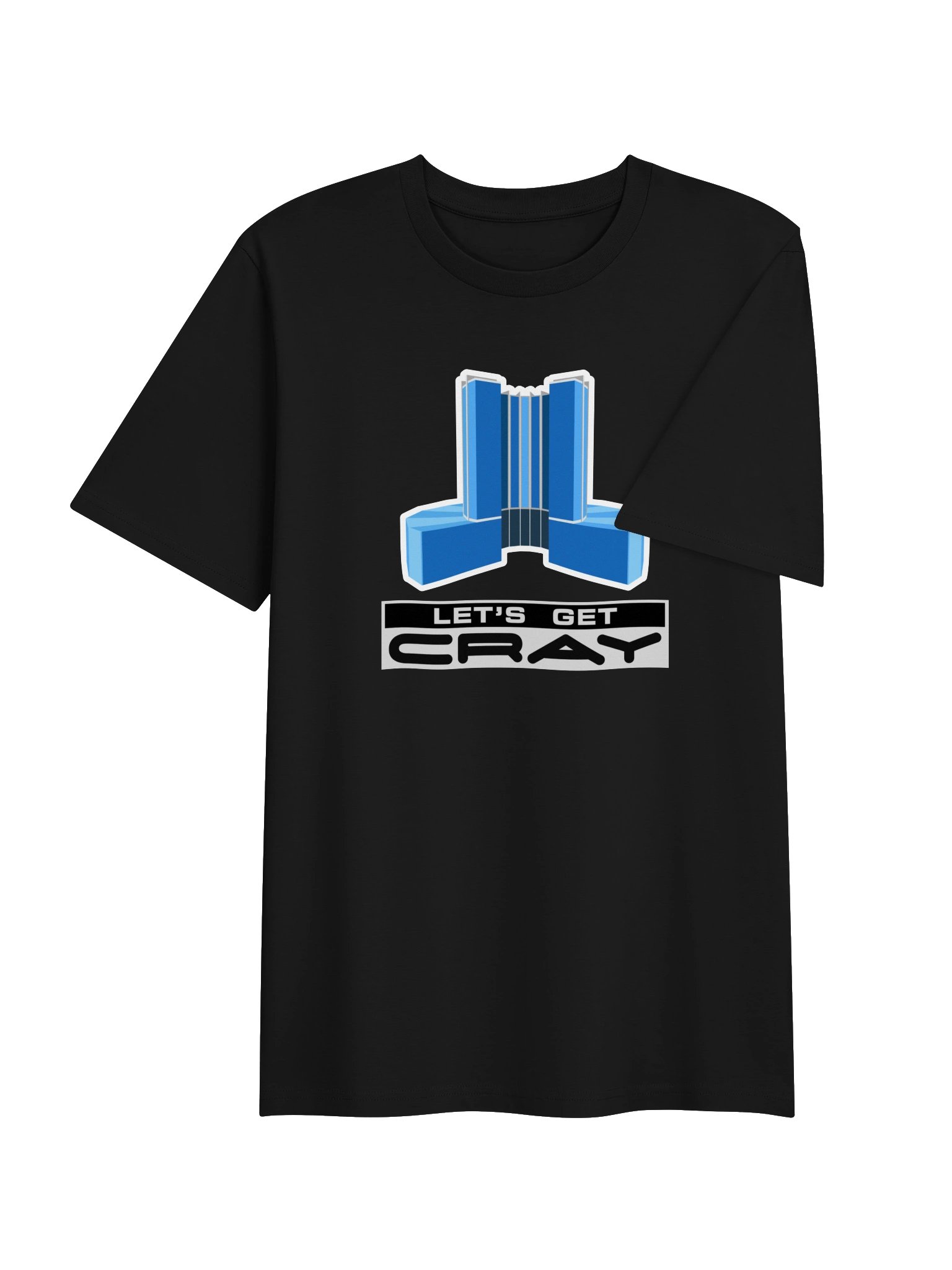 Let's Get CRAY Supercomputer (Ribbed Neck Tee) product image (5)