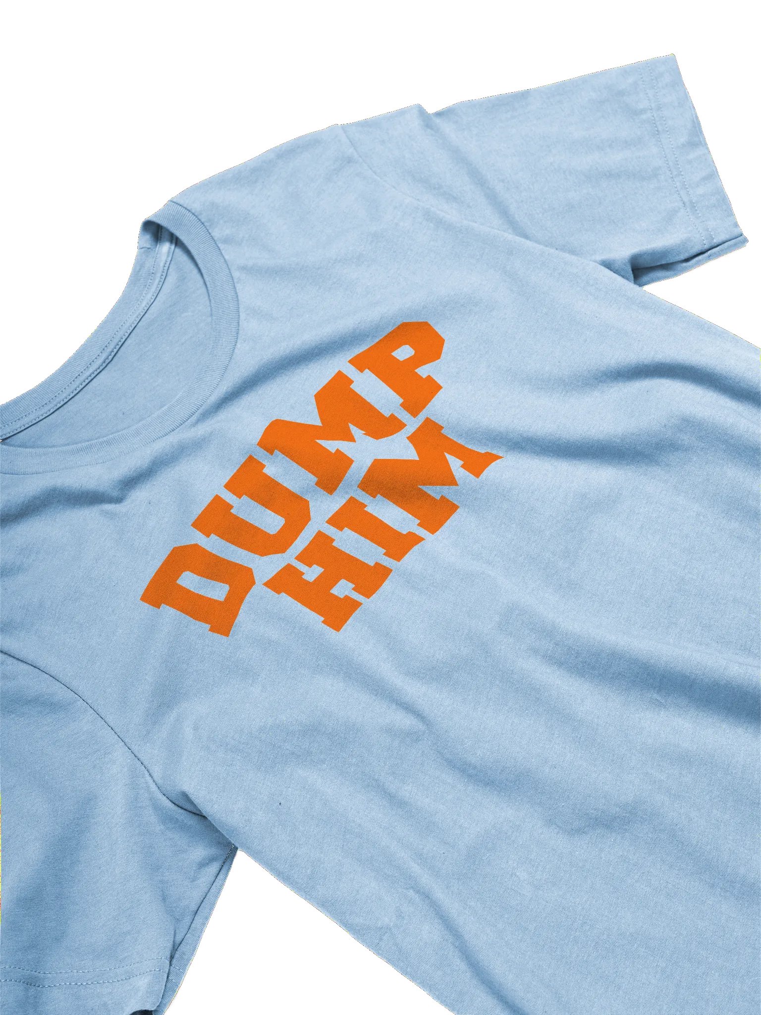Dump Him - Shirt product image (3)