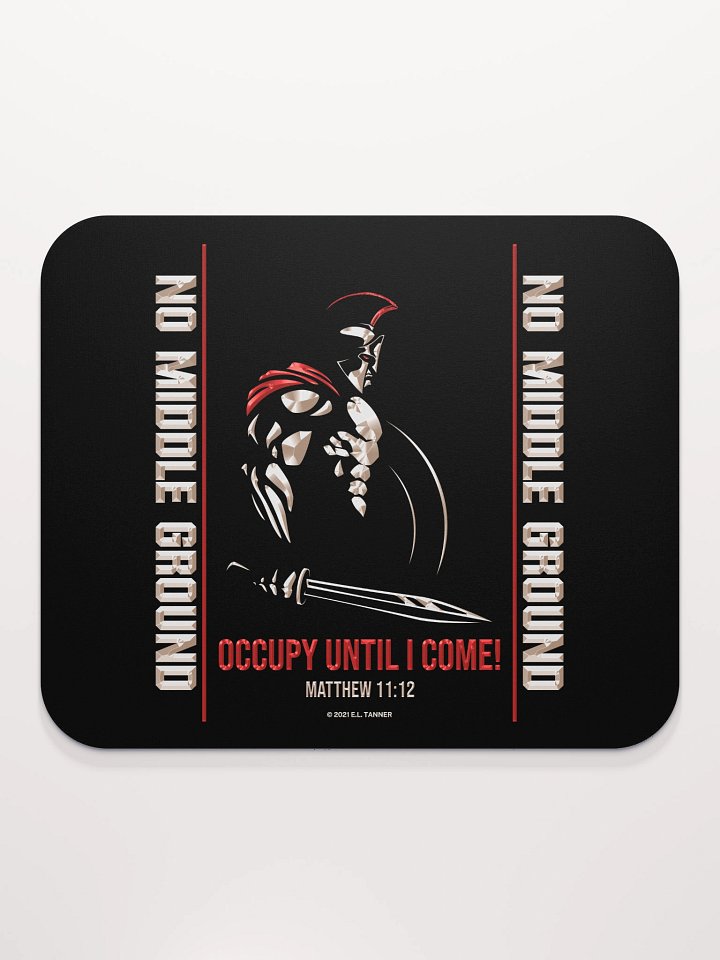 No Middle Ground, Occupy, Blk Mouse Pad product image (2)