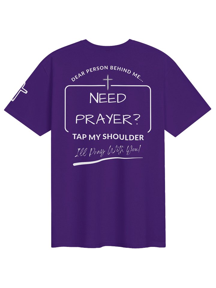 Restoration Pointe “Need Prayer?” T-Shirt product image (2)