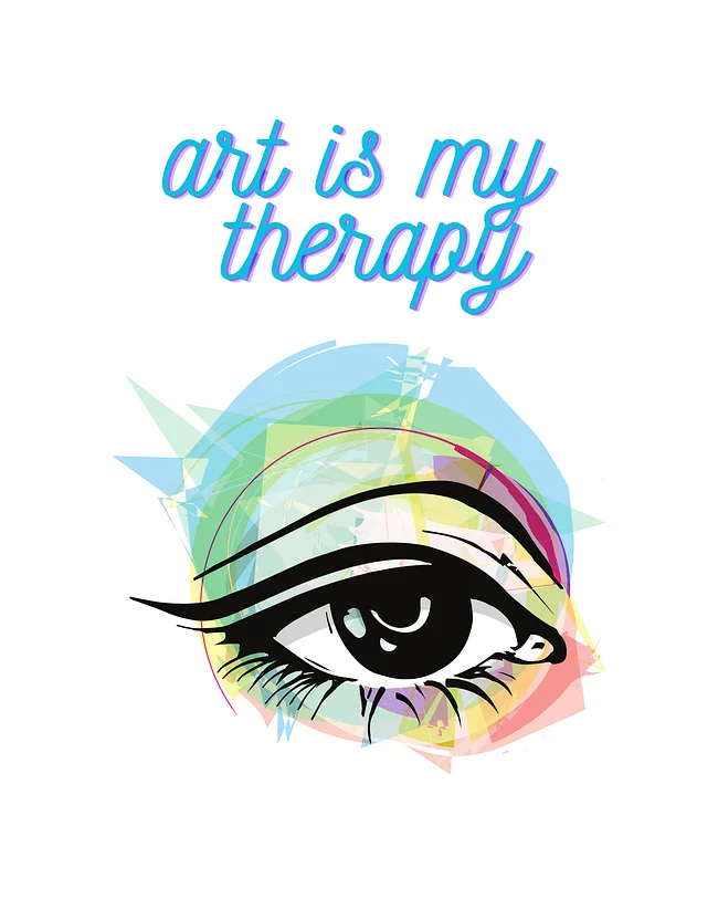 Art is my therapy