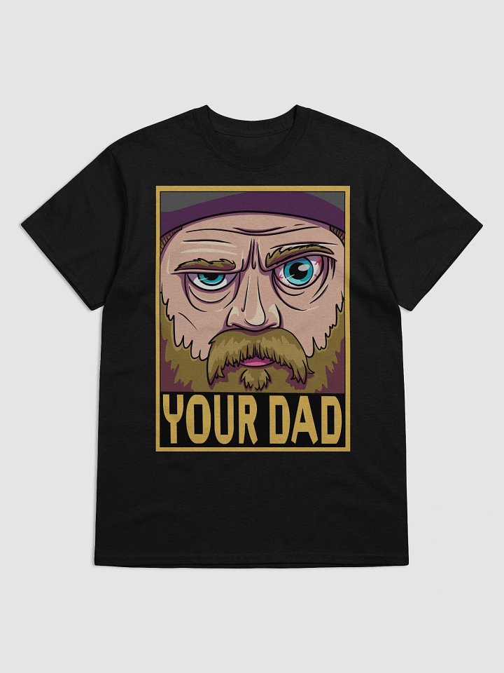 Your Dad (Unisex heavyweight shirt) product image (1)