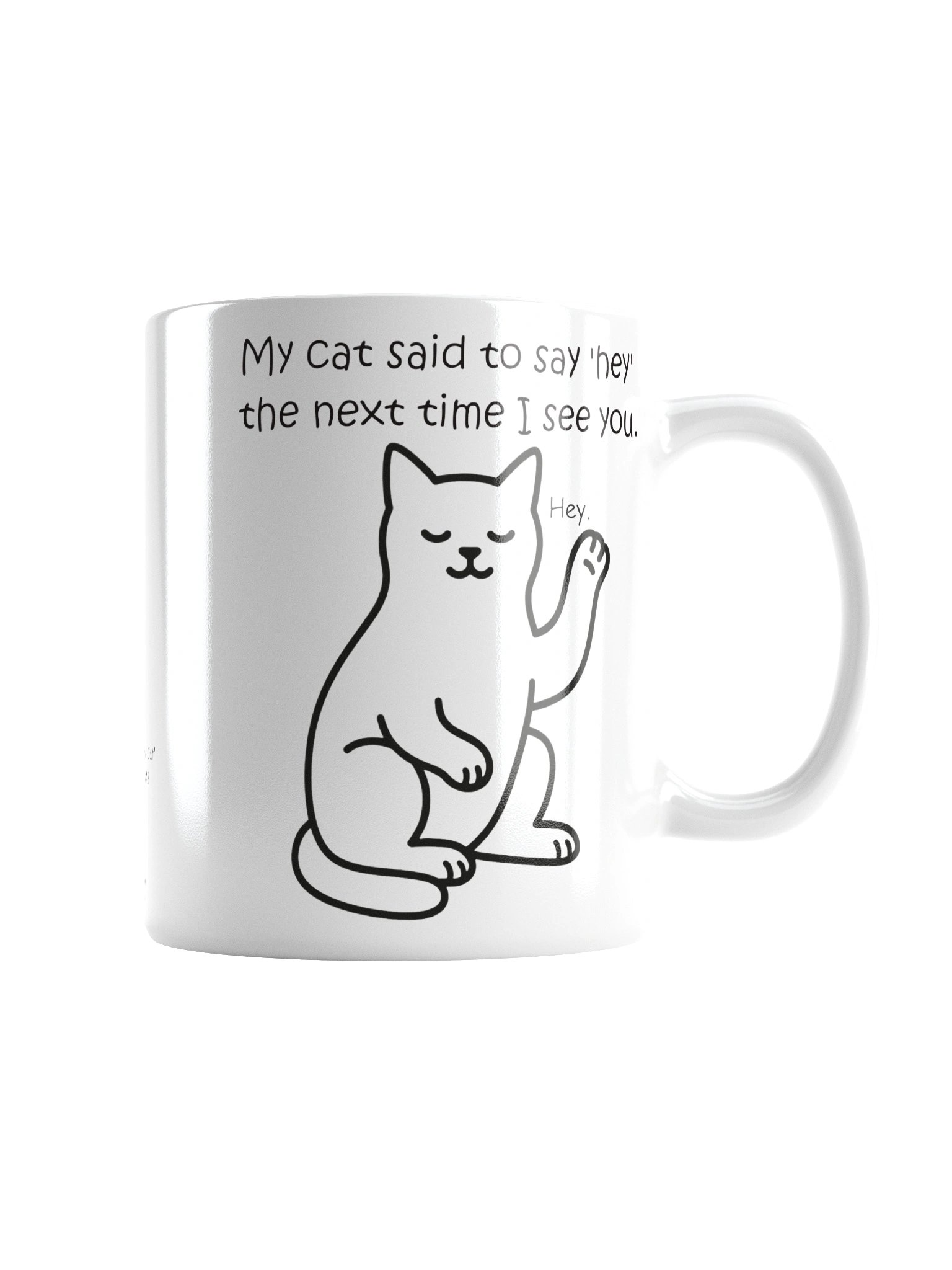 That Famous Talking Cat Mug (#3 in the series) product image (2)