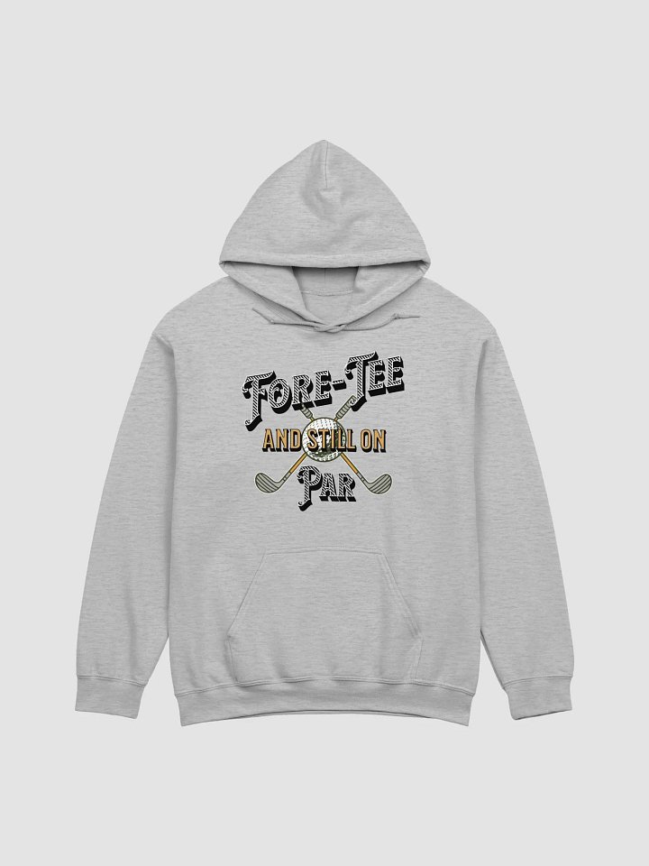 Fore-Tee And Still On Par Golf Vintage Club Hoodie product image (1)