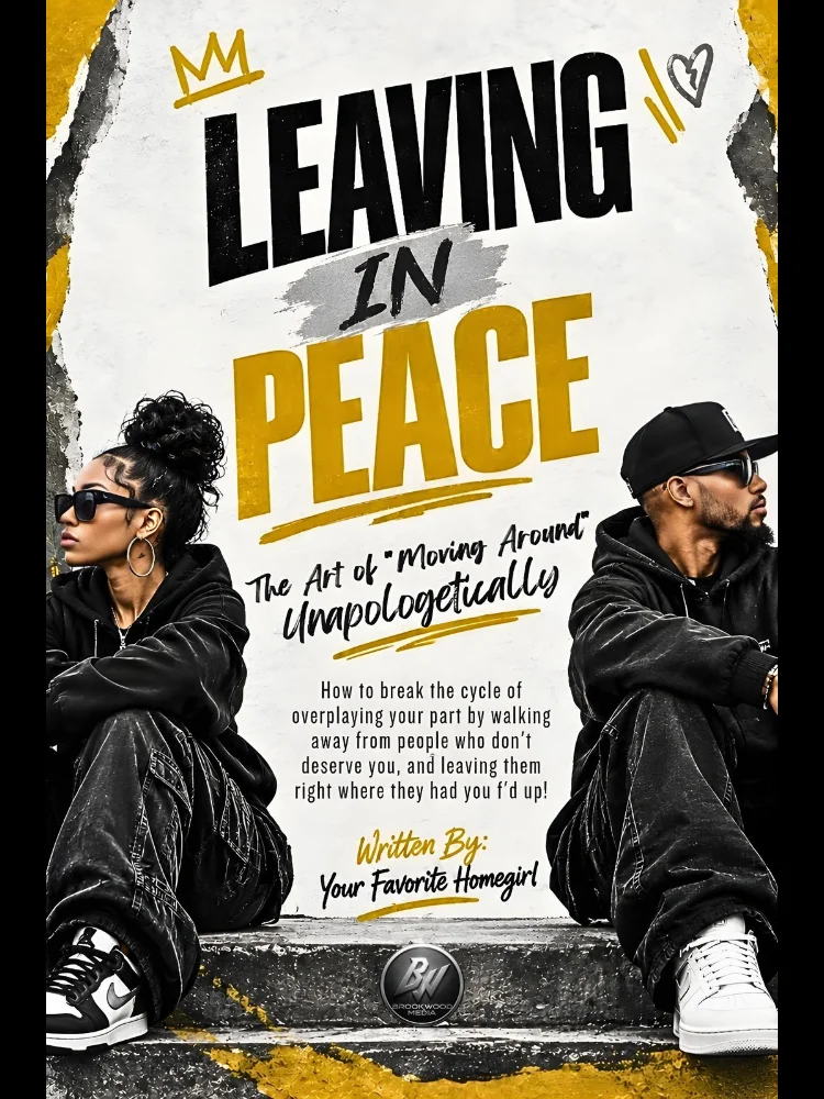 Leaving In Peace: The Art Of "Moving Around" Unapologetically product image (1)