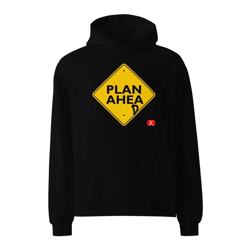 Plan Ahead Hoodie product image (1)