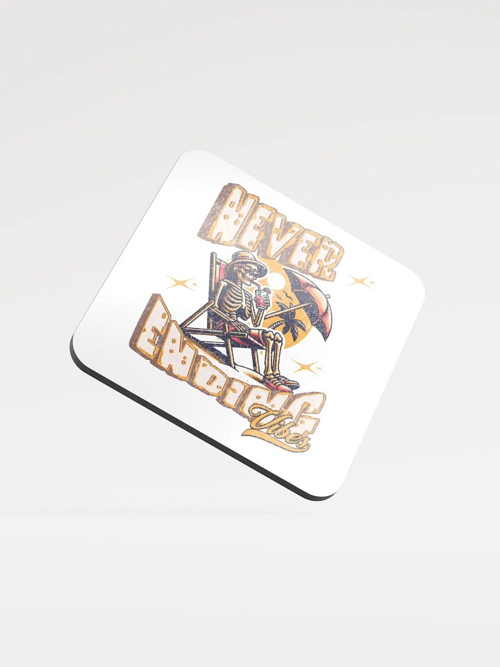 Never Ending Vibes Skeleton Sunkissed Cork Coaster product image (2)