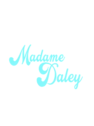 Madame Daley