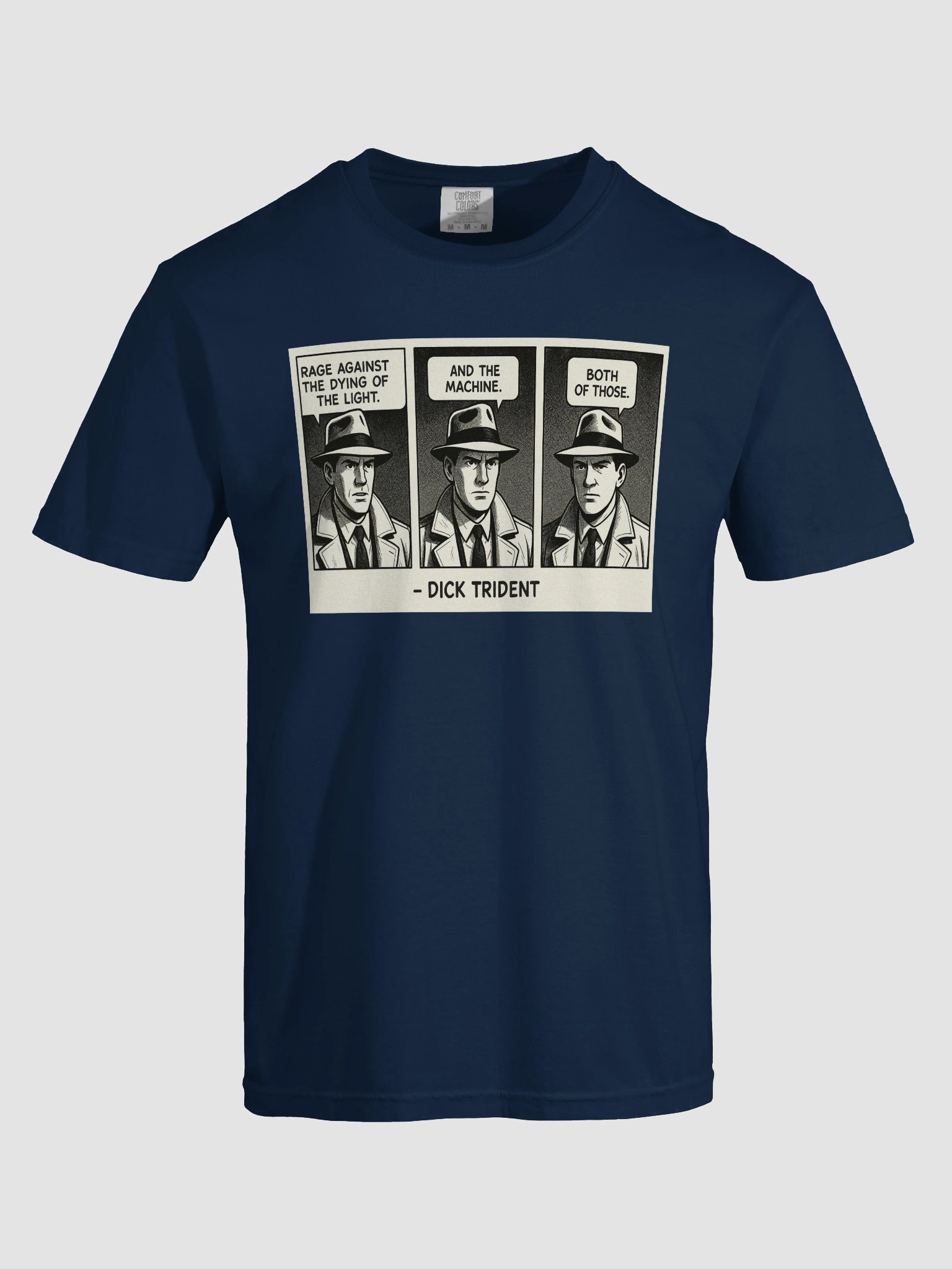 Dick Trident Rage Against the Dying of the Light T-Shirt (DTFx) product image (5)