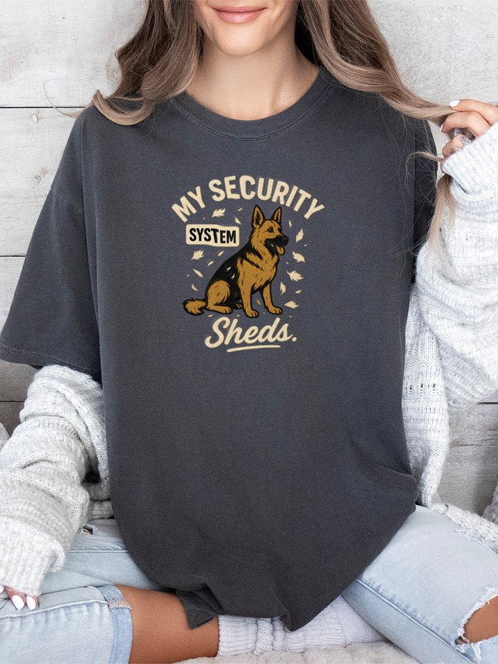 My Security System Sheds (German Shepherd) Tee product image (1)