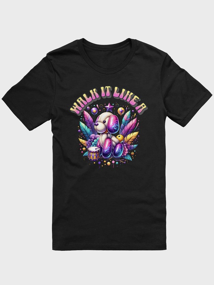 Walk It Like A Dog Whimsical T-Shirt product image (1)