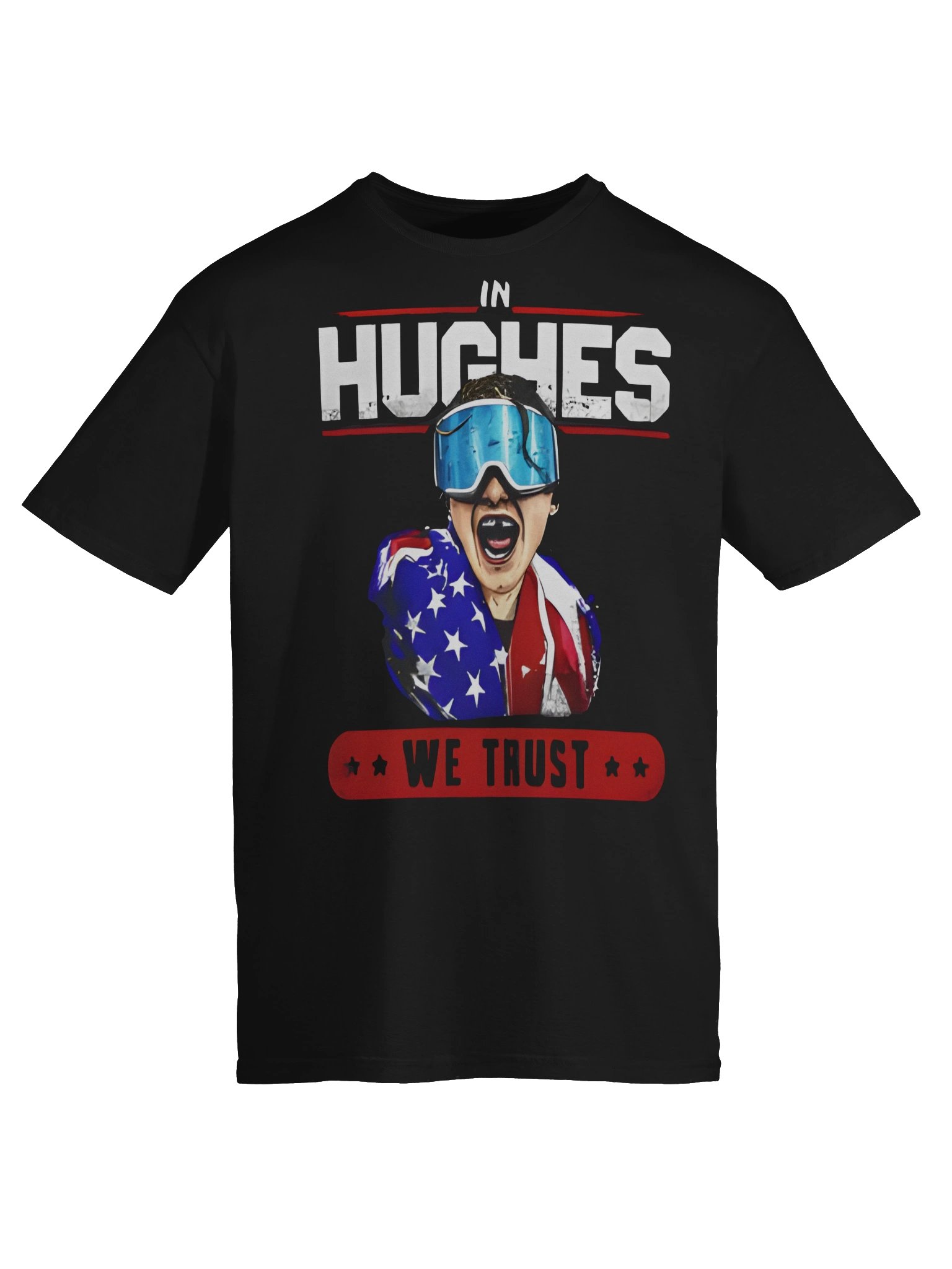 In Hughes We Trust Shirt product image (3)