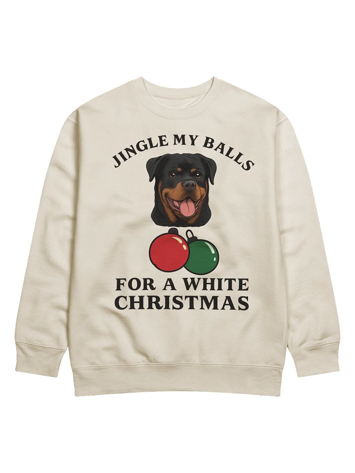 Jingle My Balls Rottweiler Christmas Sweatshirt product image (2)