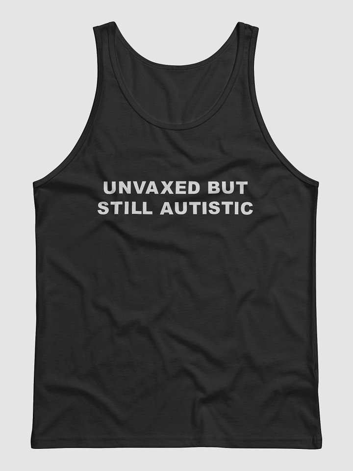 Unvaxed But Still Autistic product image (1)