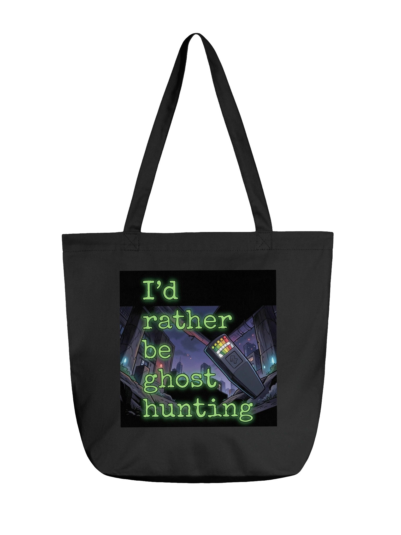 I’d Rather Be Ghost Hunting Tote product image (2)