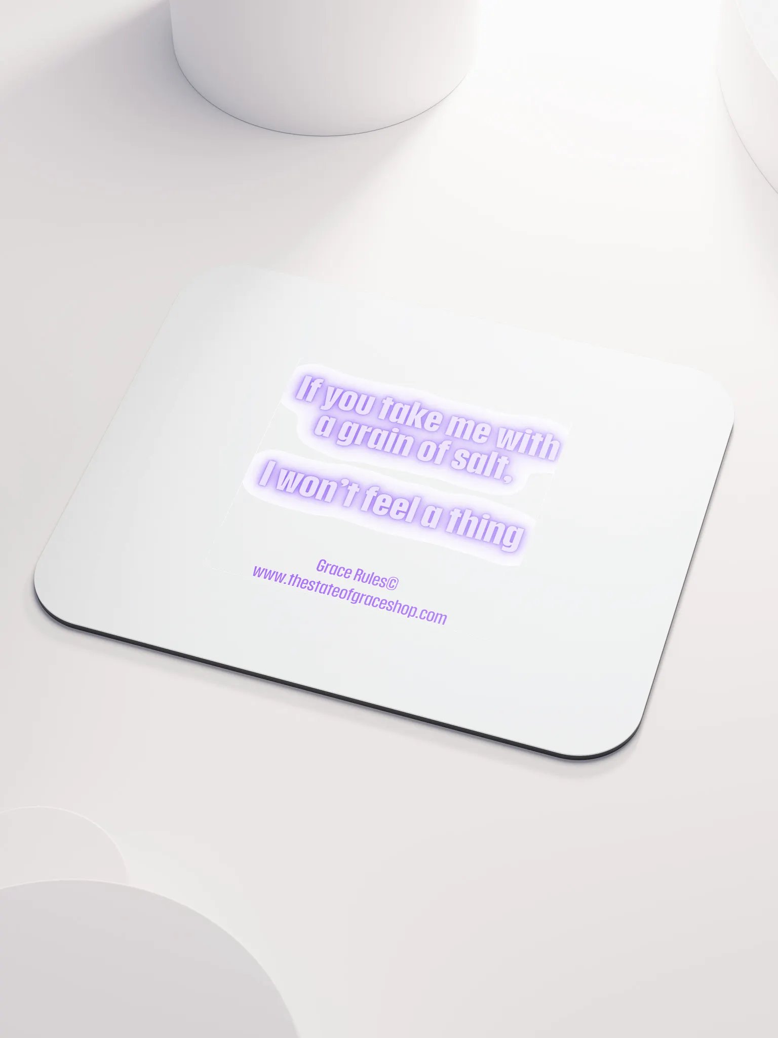 FUNNY DESK MATS 4 U - “If you take me with a grain of salt, I won’t feel a thing.” product image (3)