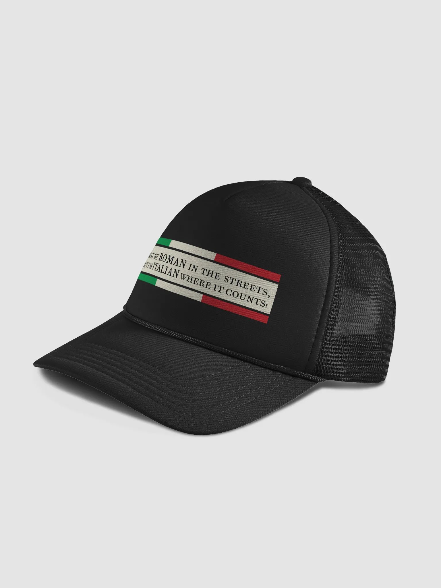 Roman In The Streets, Italian Where It Counts! Trucker Hat product image (6)
