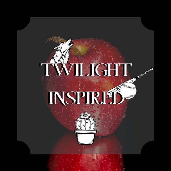 Twilight Inspired