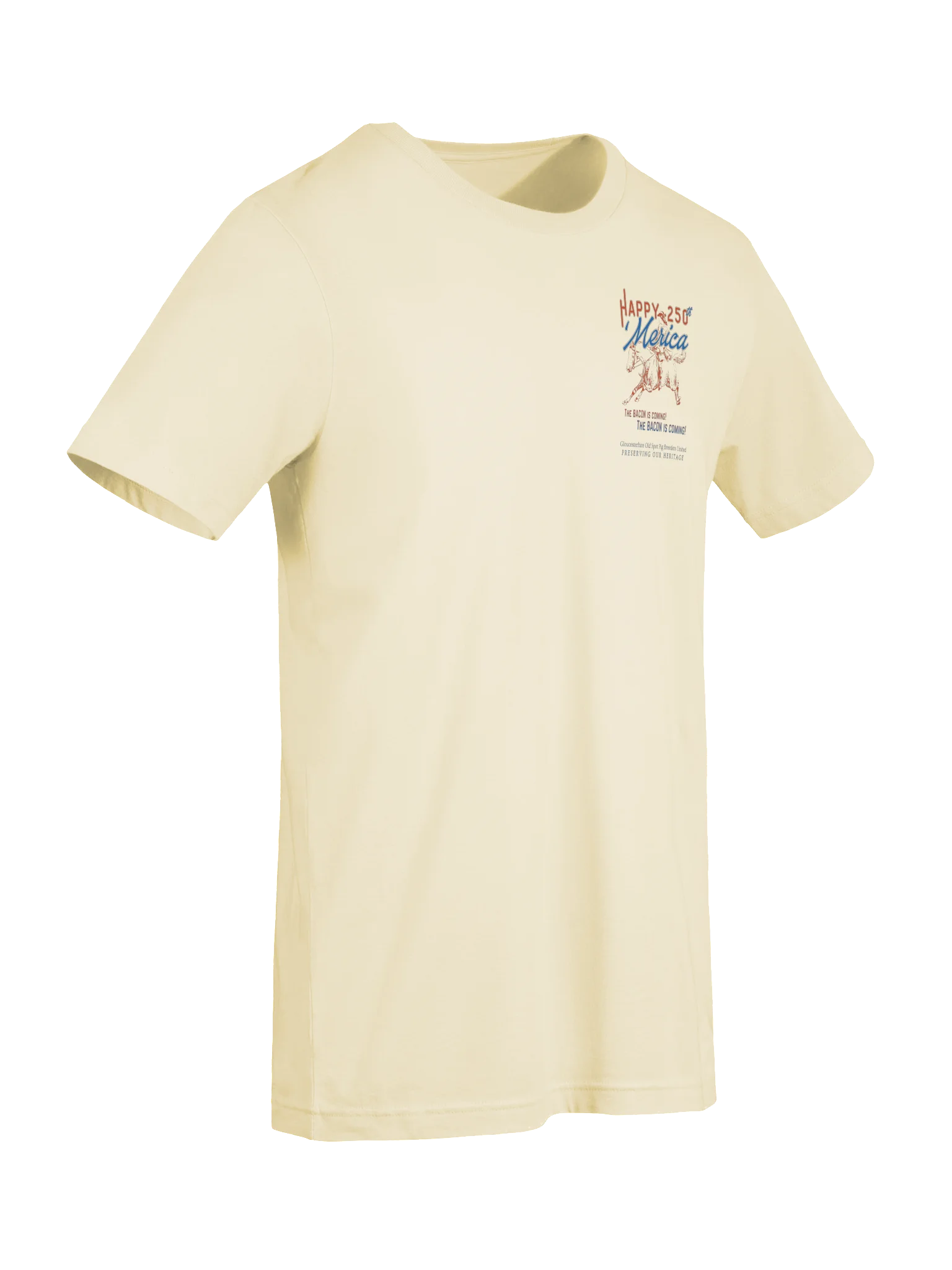 HAPPY 250th ‘Merica Bacon Is Coming Tee product image (7)