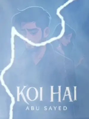 Koi Hai by Abu Sayed