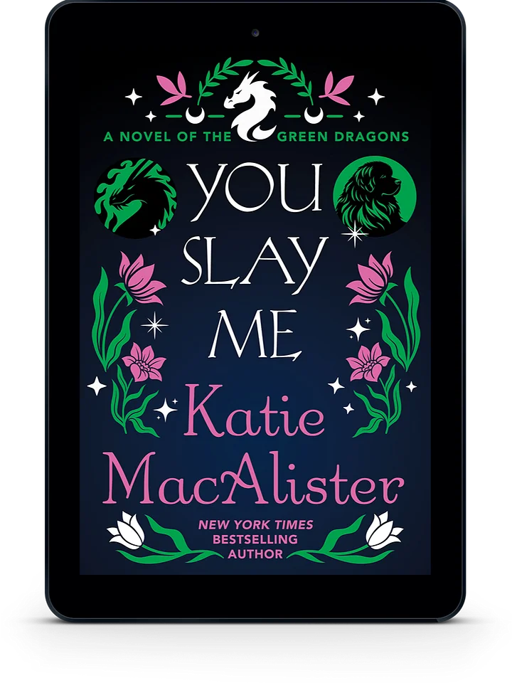 You Slay Me [Book 1 in Green Dragon Series] product image (1)