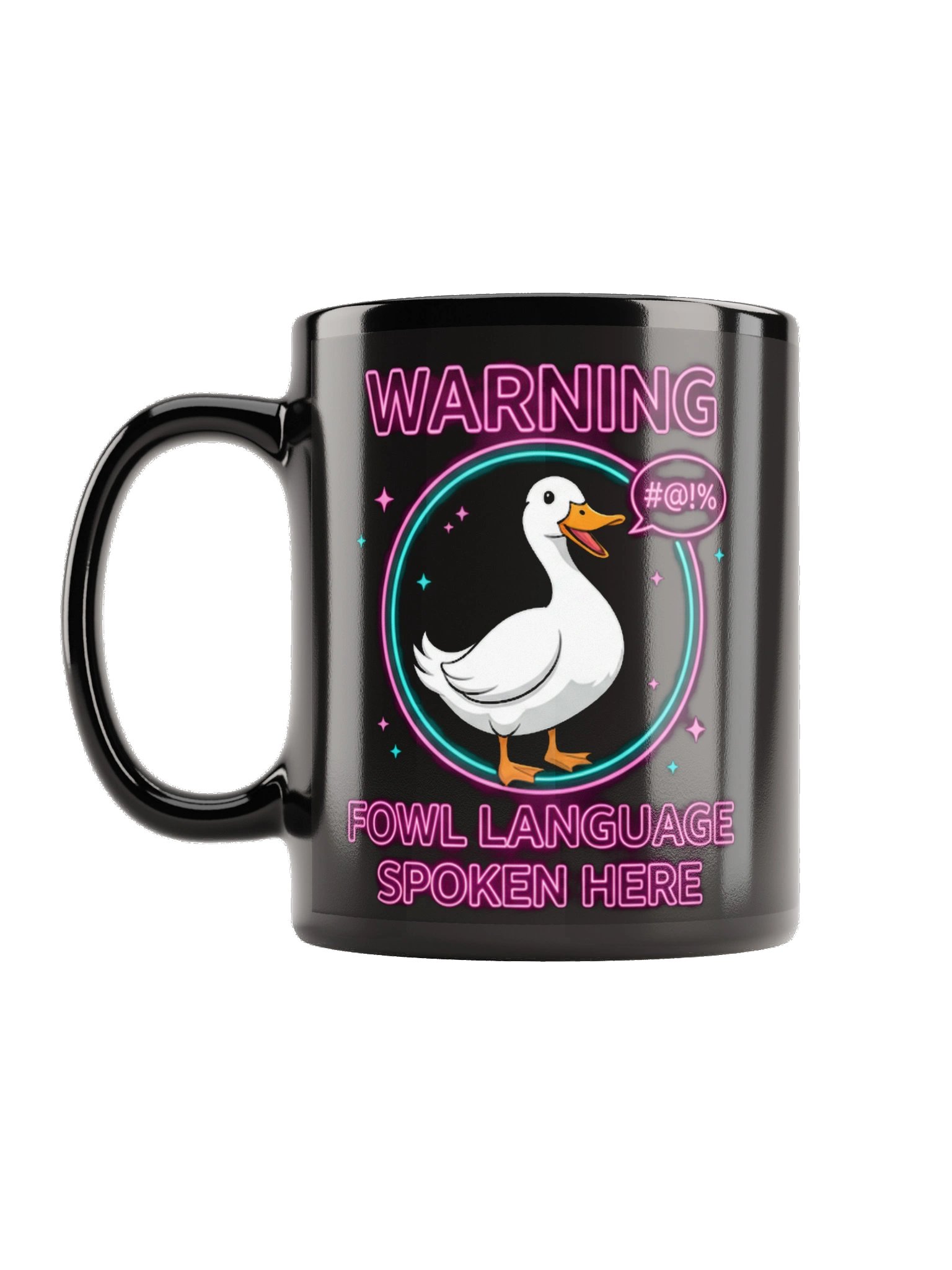 Warning: Fowl Language Spoken Here Mug product image (1)