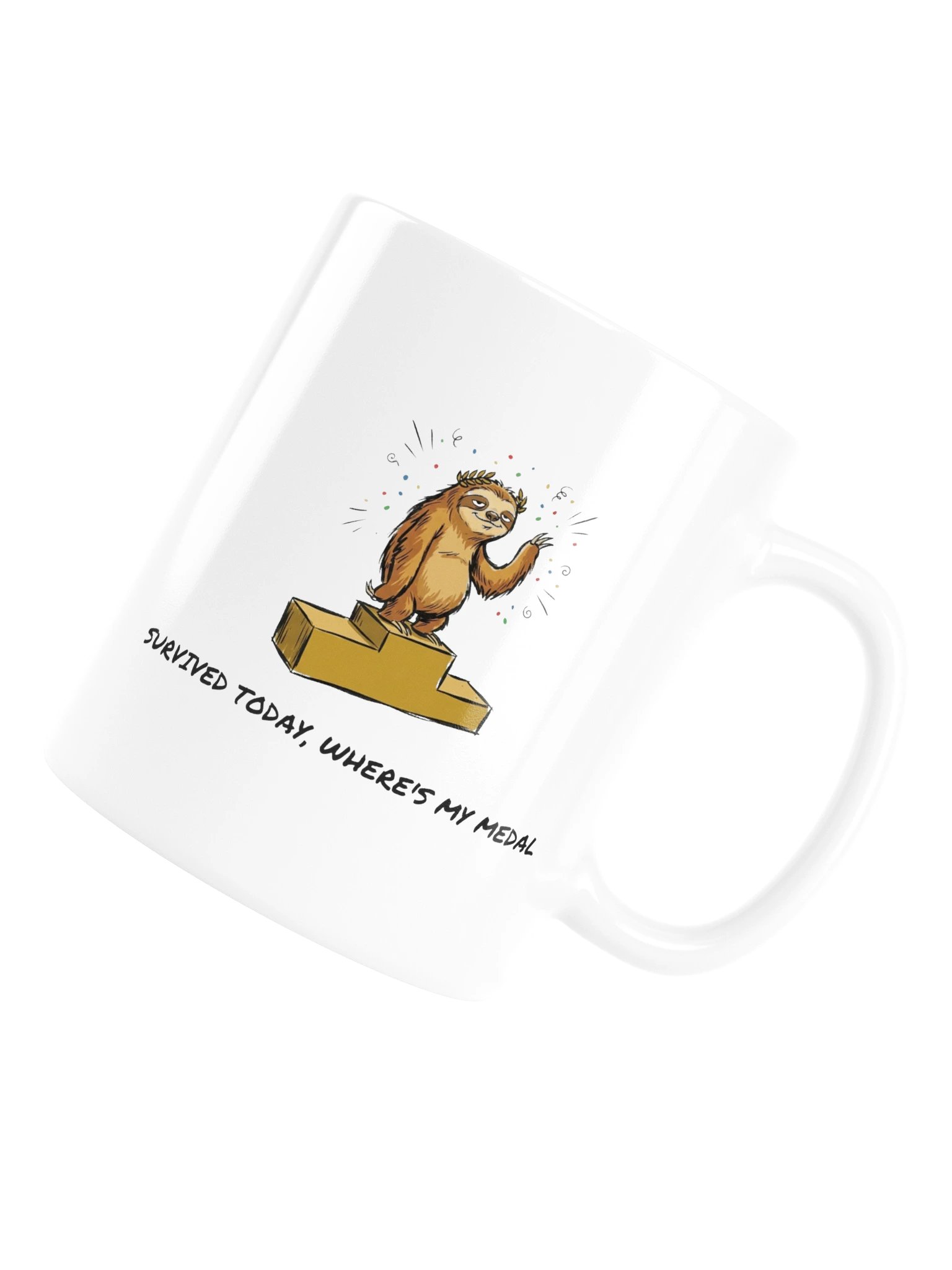 Survived Today, Wheres My Medal product image (6)