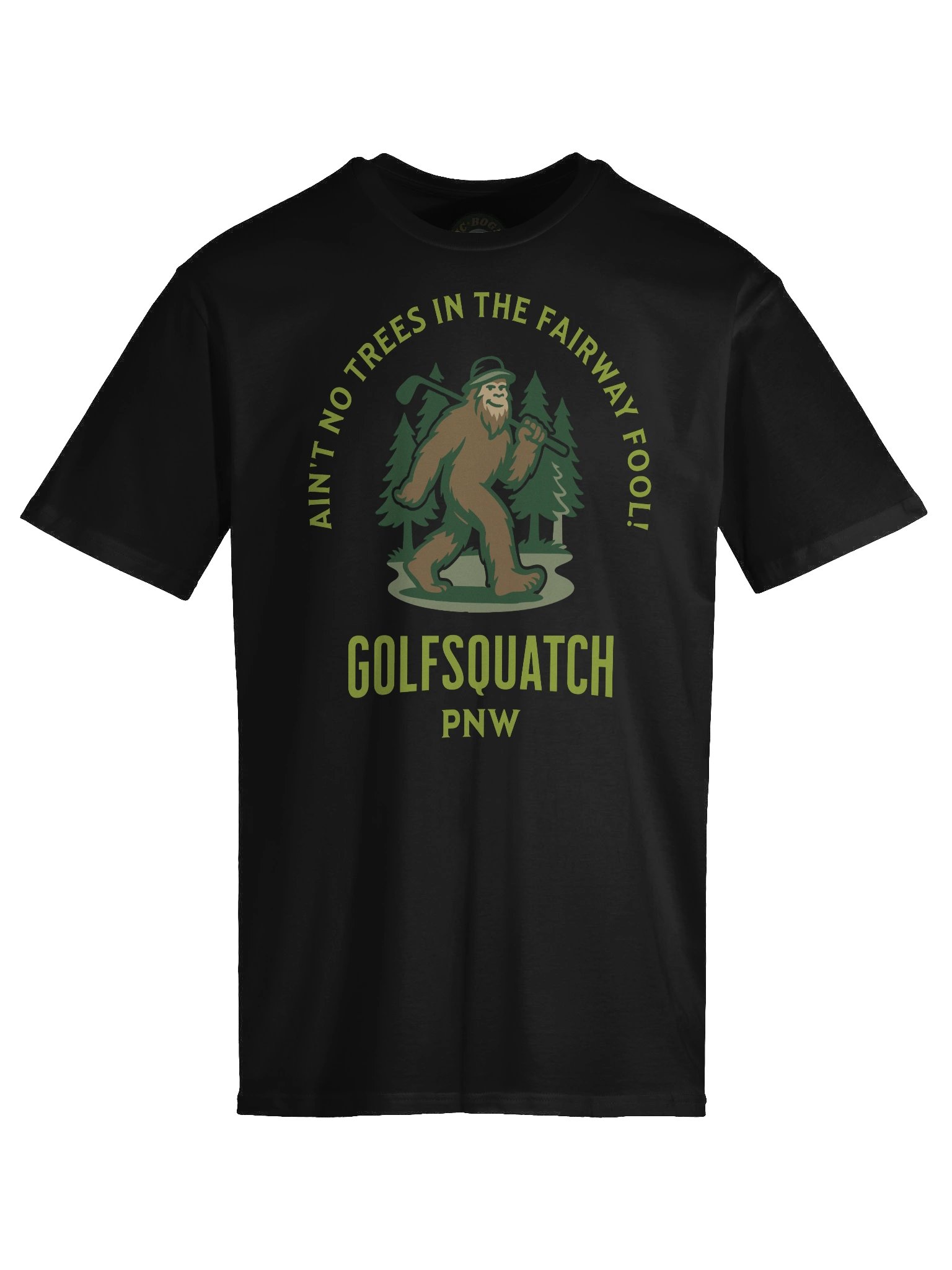 GolfSquatch: Ain't No Trees in the Fairway Fool! (darks) product image (14)