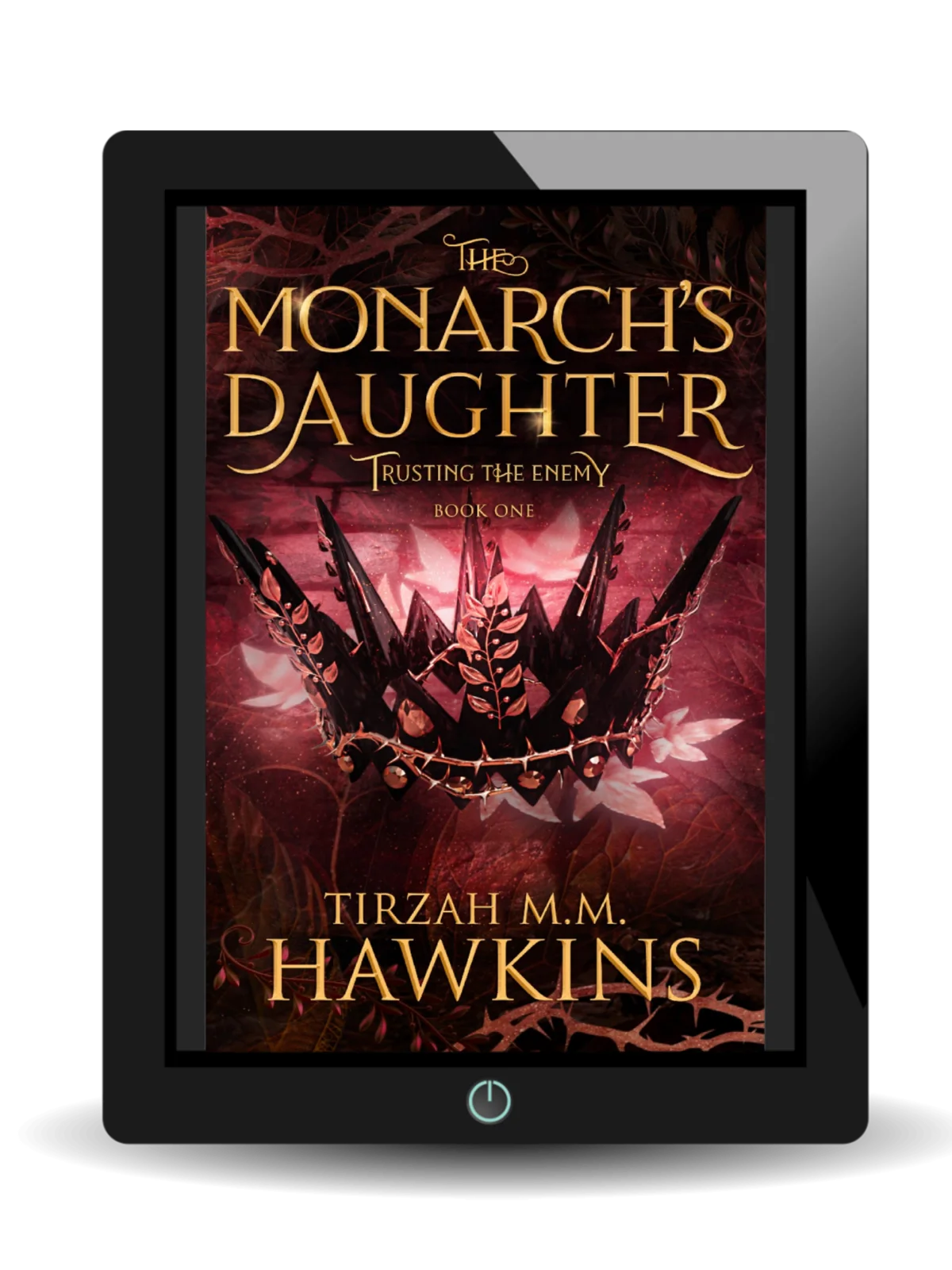 The Monarch's Daughter Book 1: Trusting the Enemy (eBook)(revised and expanded) product image (1)