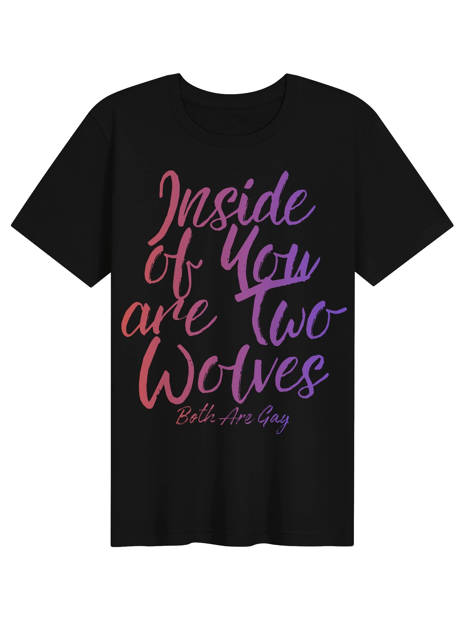 Inside of You Are Two Wolves Tee product image (3)