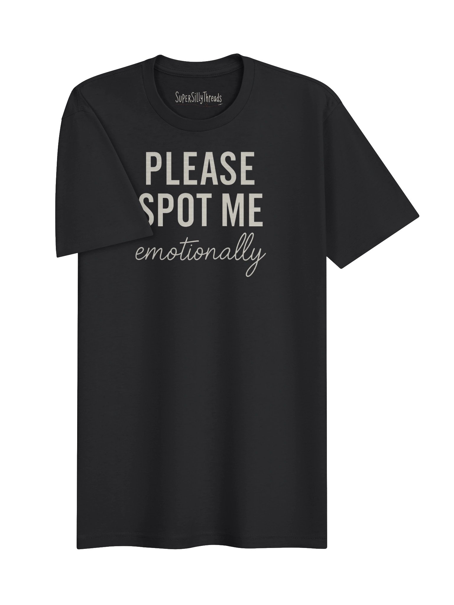 Please Spot Me Emotionally Gym Tee product image (3)