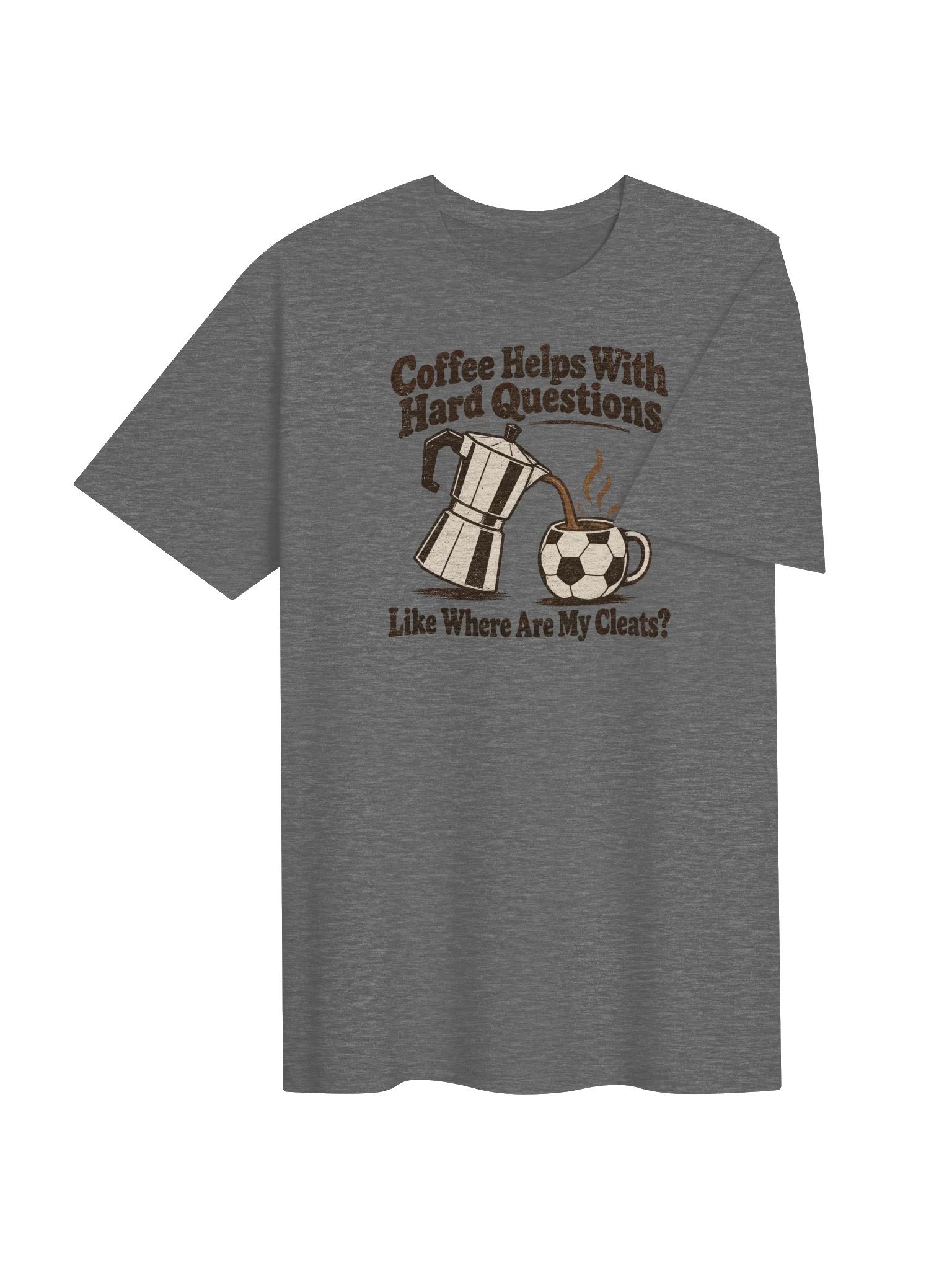 Coffee Helps With Hard Questions Cleats Version Soccer Tee product image (4)